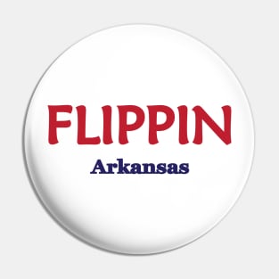 Flippin, Arkansas Pin