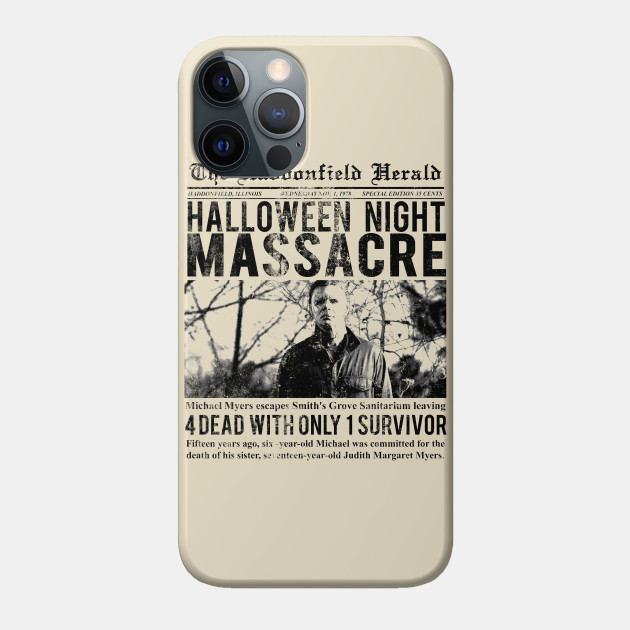 The Haddonfield Herald from HALLOWEEN - Michael Myers - Phone Case