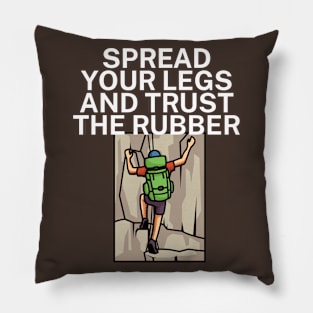 Spread your legs and trust the rubber Pillow