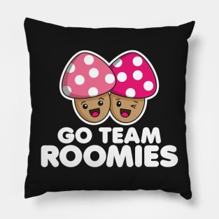 Go Team Roomies Pillow