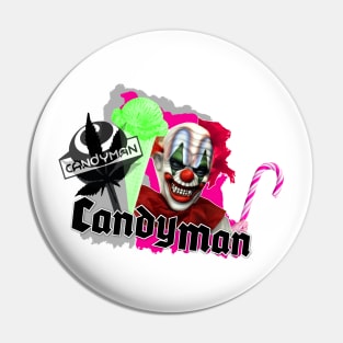 CANDYMAN Pin