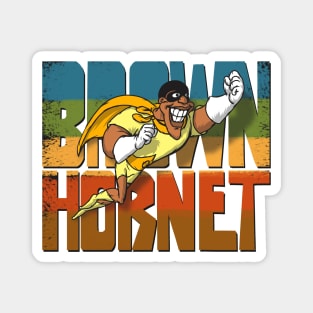 The BROWN HORNET Redux Magnet