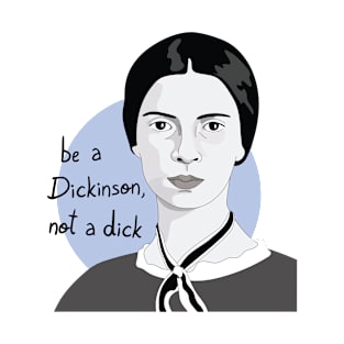 Emily Dickinson T-Shirt