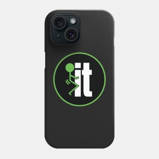 F IT - Funny Sticker Phone Case