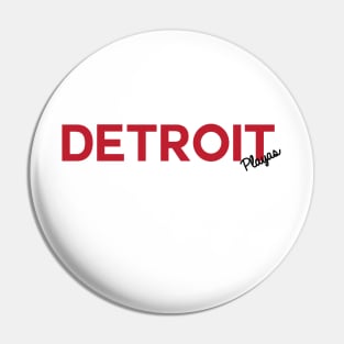 Detroit Playas Pin