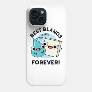 Best Blands Forever Cute Tofu Water Pun Phone Case