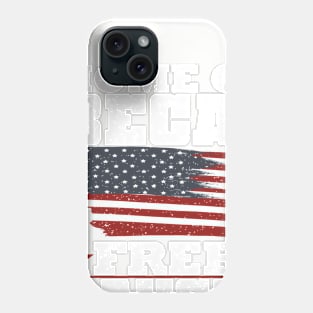 Land Of The Because USA Phone Case