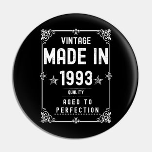 Vintage Made in 1993 Quality Aged to Perfection Pin