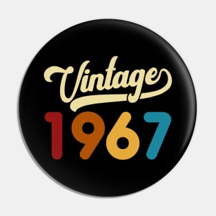 1967 Vintage Gift 53rd Birthday Retro Style Pin