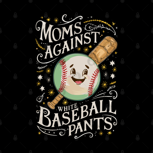 Moms Against White Baseball Pants by FunnyZone