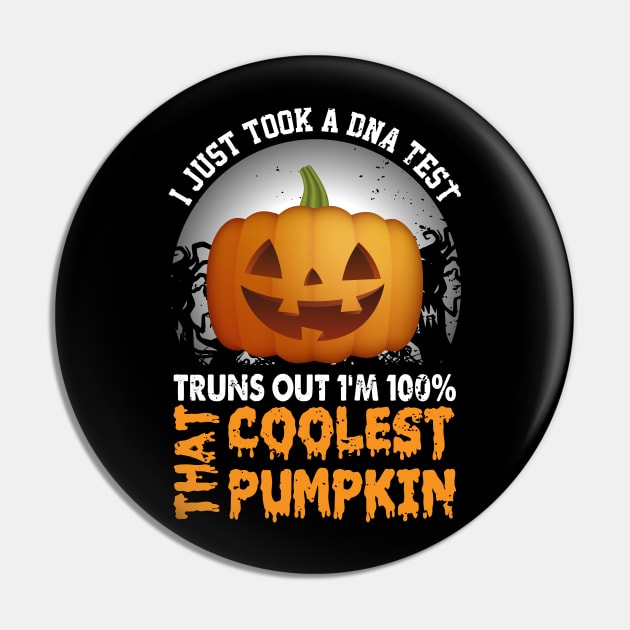 I Just Took A DNA Test Truns Out Coolest Pumpkin Pin by jodotodesign