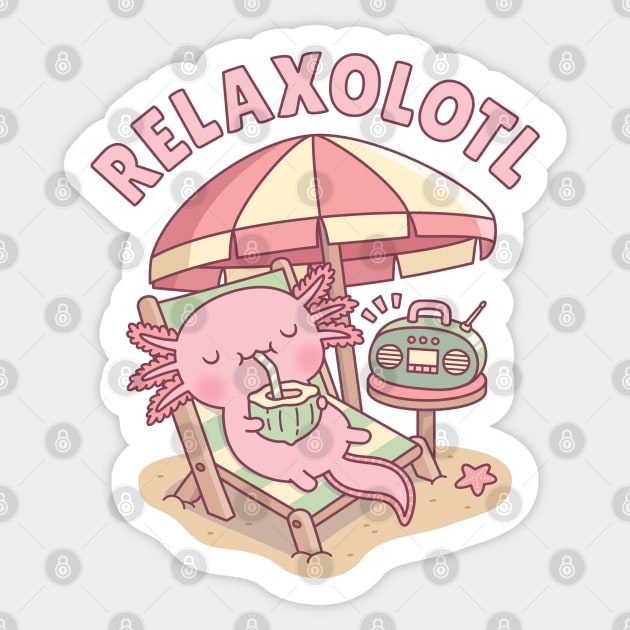 Axolotl Relax A Lot | Vinyl Sticker * Axolotl Relax A Lot | Vinyl Sticker *