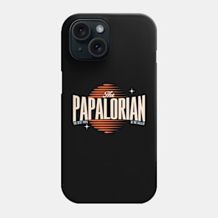 Best Papalorian Phone Case