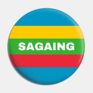 Sagaing City in Myanmar Flag Colors Pin