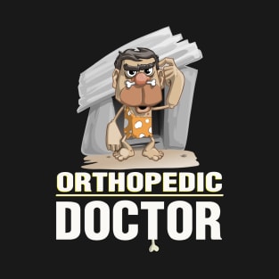 Orthopedic Doctor's T-Shirt