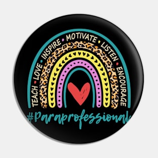 Paraprofessional rainbow Teacher Aide Funny Para Pin