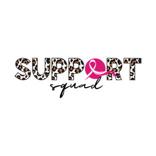 Support Squad - Breast cancer awareness T-Shirt