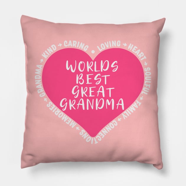 Worlds Best Great Grandma Pillow by Rosemarie Guieb Designs