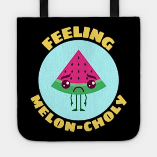 Feeling Melon-choly | Cute Watermelon Pun Tote