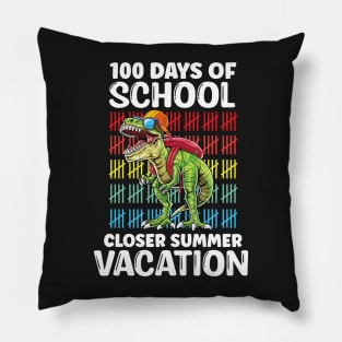 Funny 100 Days Of School Closer Summer Vacation T-Rex Pillow