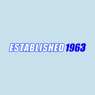 Established 1963 T-Shirt