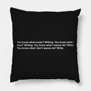 The Dilemma of the Writer Pillow