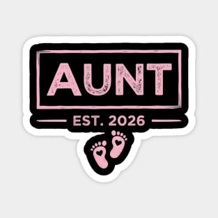 Aunt Est. 2026 Expecting Announcement Baby Reveal Magnet