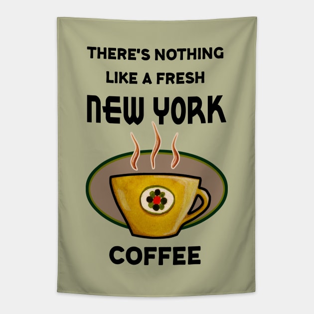 There's nothing like a fresh New York Coffee Tapestry by Colette