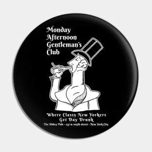 Abbey Pub Monday Afternoon Gentleman's Club Pin