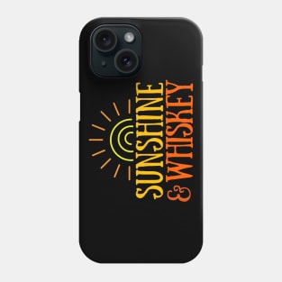 Sunshine & Whiskey - Summer Phone Case