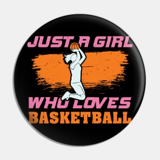 Cute Basketball Lover B-Ball Player Girls Gift Idea Pin