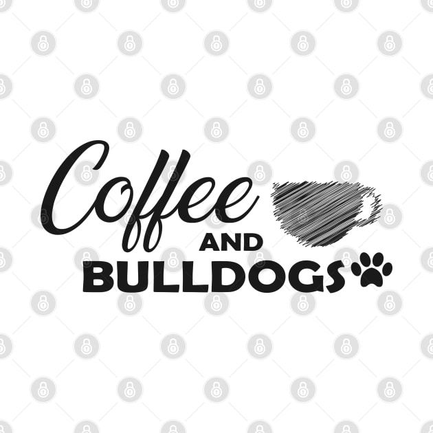 Coffee and bulldogs by KC Happy Shop