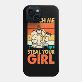 Watch Me Steal Your Girl T shirt For Women Phone Case