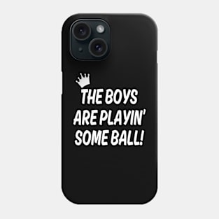 The Boys Are Playing Some Ball Phone Case