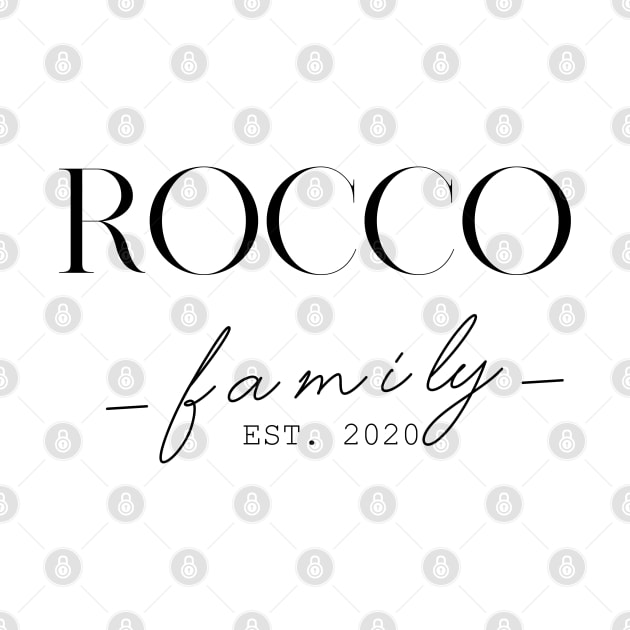 Rocco Family EST. 2020, Surname, Rocco by ProvidenciaryArtist