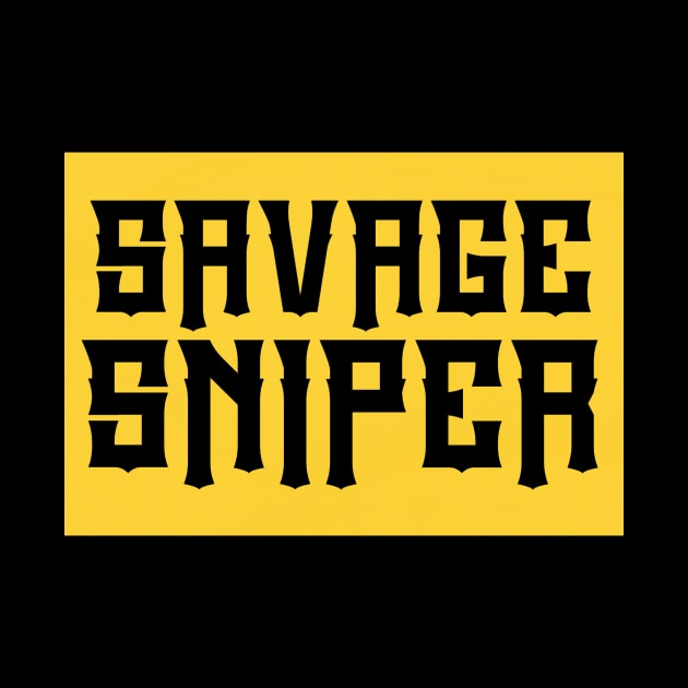 Savage Sniper by SavageTacoSquad