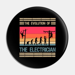 the evolution of the electrician (distressed retro vintage style) Pin