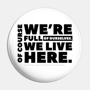 Full of Ourselves - white text Pin