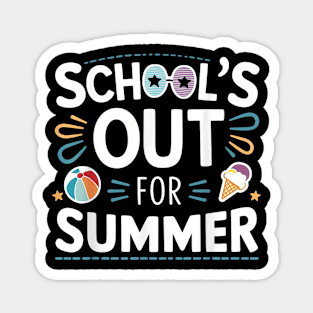 Schools Out For Summer Last Day Of School Teacher Tie Dye Magnet