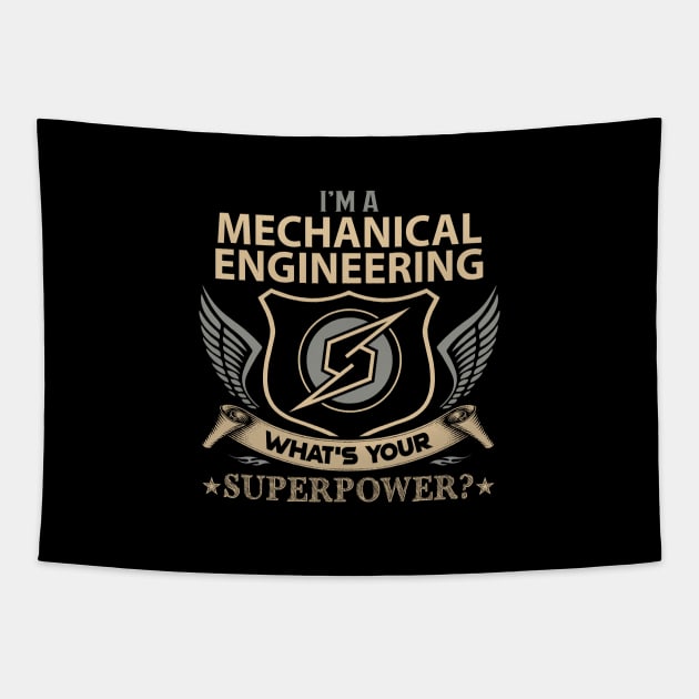 Mechanical Engineering T Shirt - Superpower Gift Item Tee Tapestry by Cosimiaart