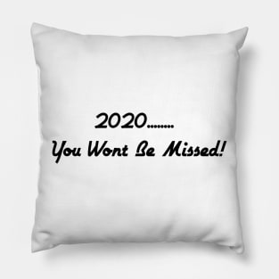2020 You Wont Be Missed Covid Compact Pillow