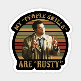 Castiel Supernatural My People Skills Are Rusty Retro Vintage Magnet