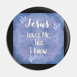 Jesus loves Me Pin