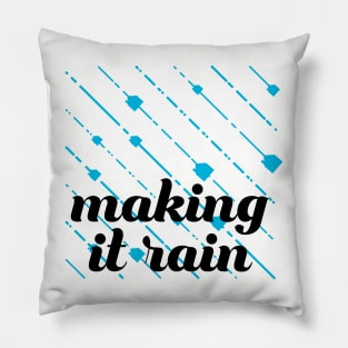 making it rain - houses Pillow