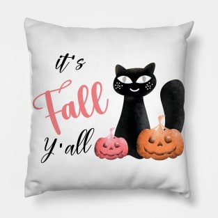 It's Fall Y'all Pillow