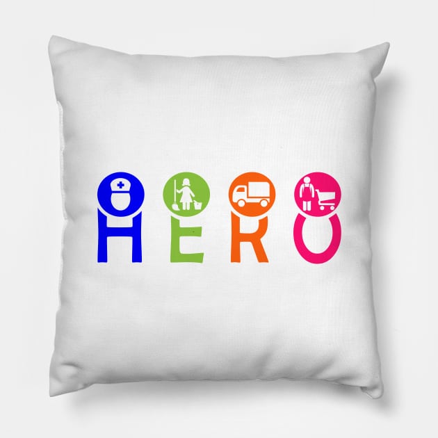 Essential Workers are Heroes Pillow by Taversia