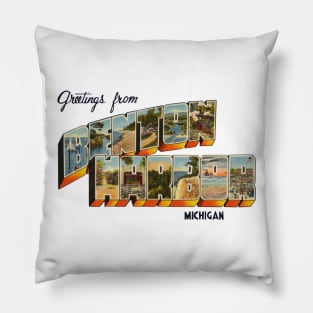 Greetings from Benton Harbor, Michigan Pillow