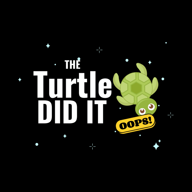 The turtle did it by Funky Turtle