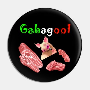 Gabagool Pin