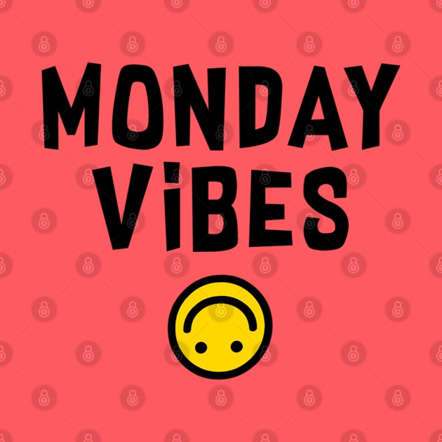 MONDAY VIBES by BG305